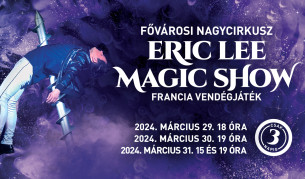 Eric Lee-Magic Show-Francia vendégjáték